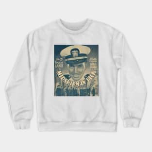 Midshipman Jack: Classic Movie 1930s Annapolis Crewneck Sweatshirt